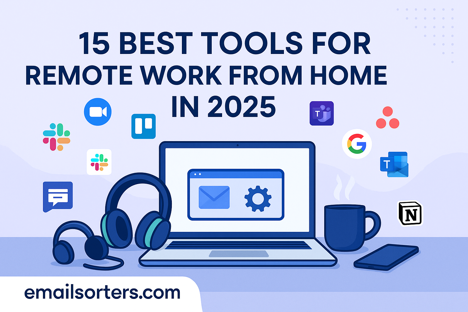 Remote Work Tools