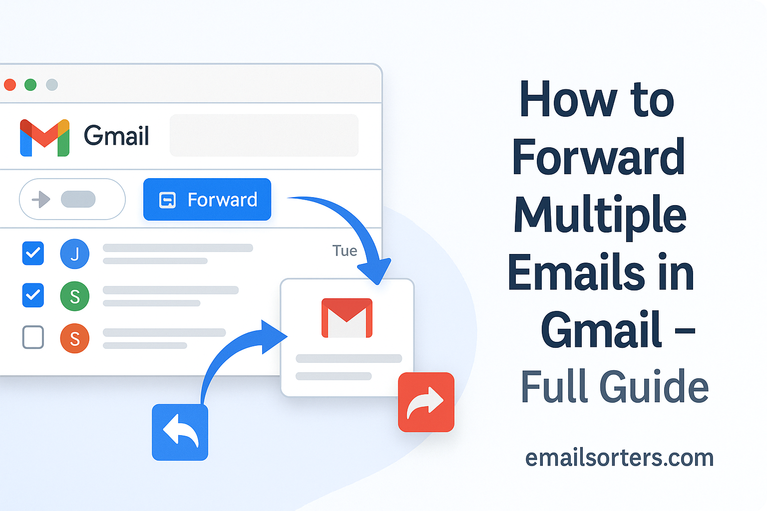 Forward Multiple Emails in Gmail