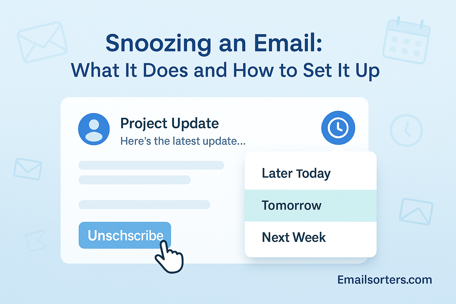 Snoozing an Email
