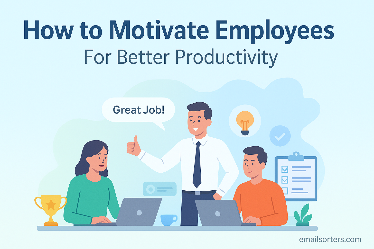 Motivate employees productivity