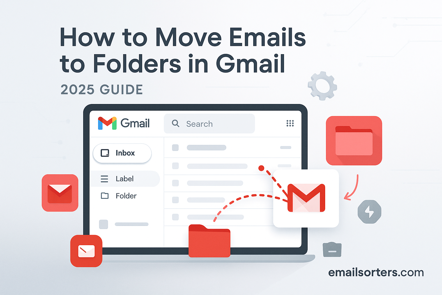 Move Emails to Folders in Gmail